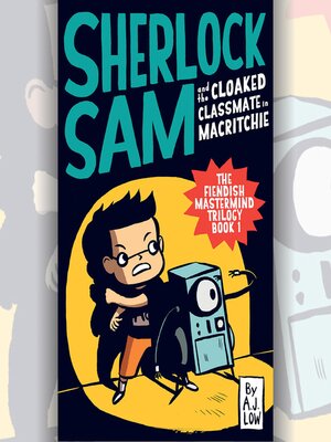 cover image of Sherlock Sam and the Cloaked Classmate in MacRitchie